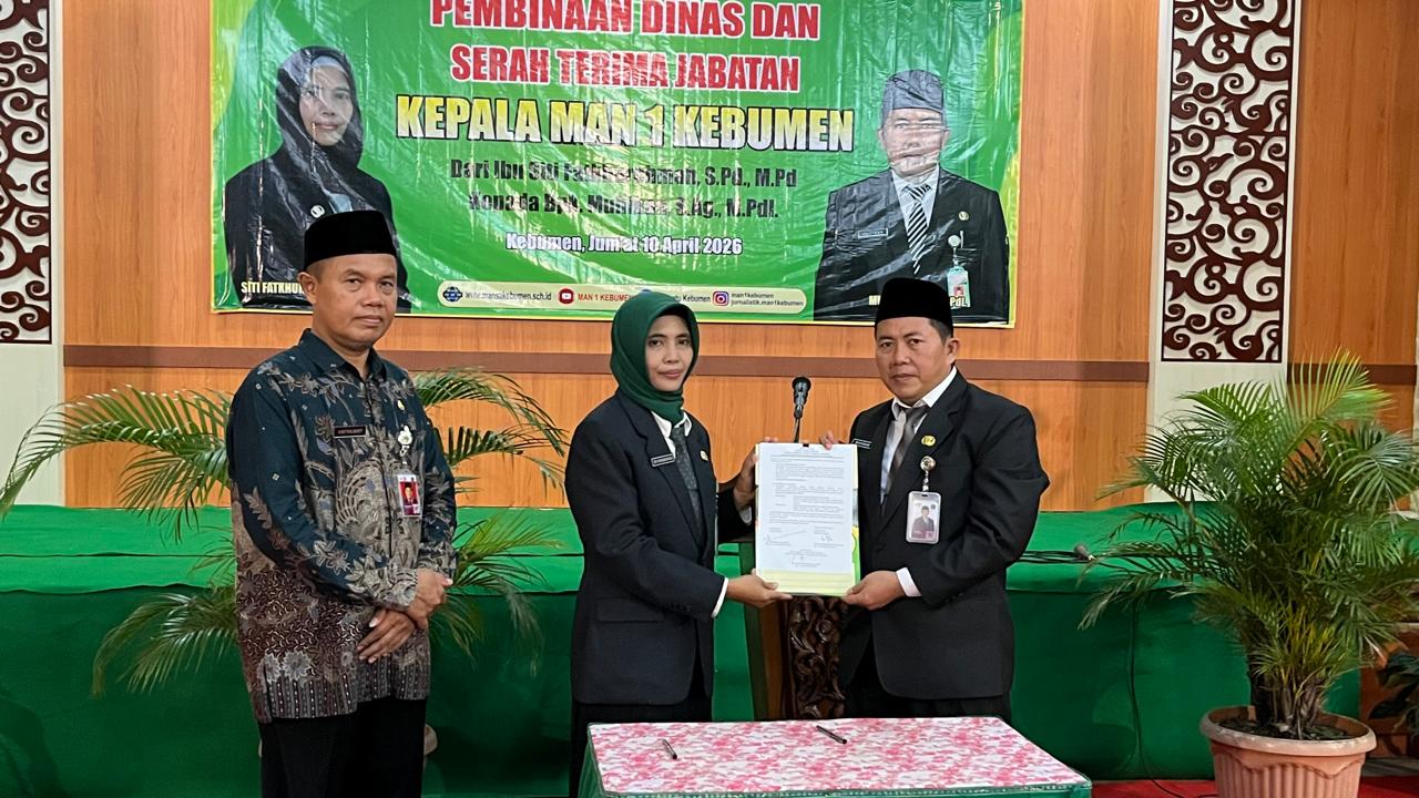 Sertijab Kepala MAN 1 Kebumen, Anif Solikhin Tekankan Peran Bimbingan dan Motivasi dalam Prestasi