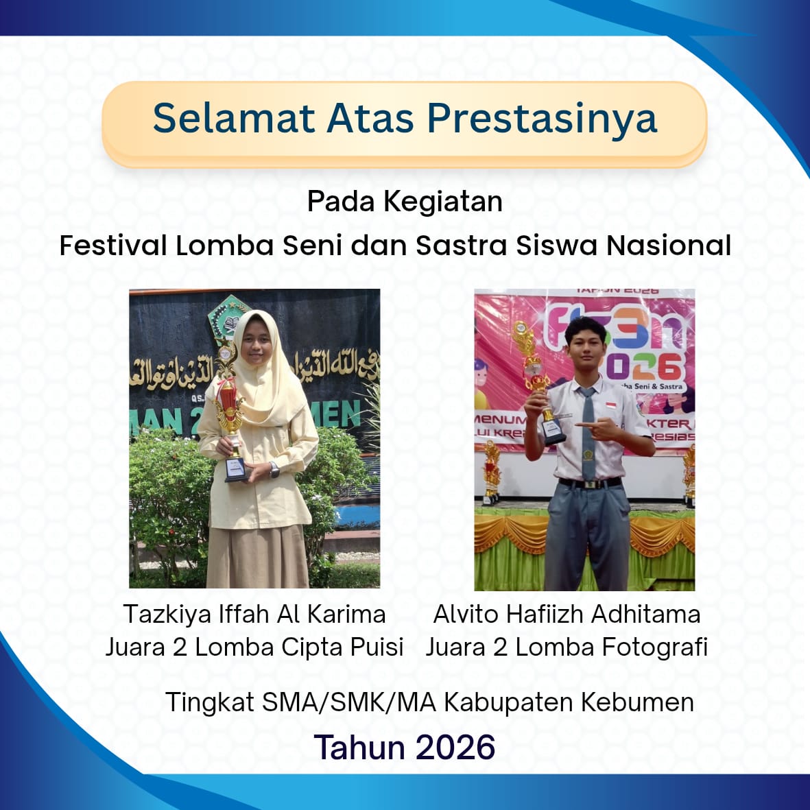 Prestasi Perdana di FLS3N, MAN 2 Kebumen Raih Juara 2 Puisi dan Fotografi
