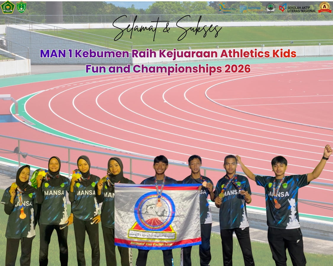 Rajanya Atletik dari Kebumen! MAN 1 Kebumen Sabet 4 Emas dan Raih Juara Umum 3 di Purwokerto Athletics Championships 2026