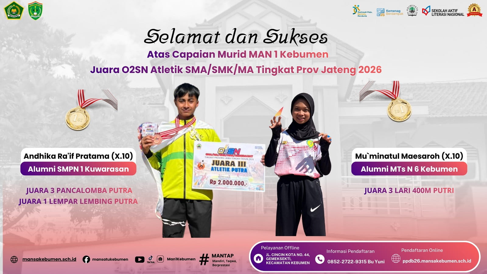 Andhika dan Mu’minatul Harumkan MAN 1 Kebumen dengan Tiga Medali O2SN Jateng 2026
