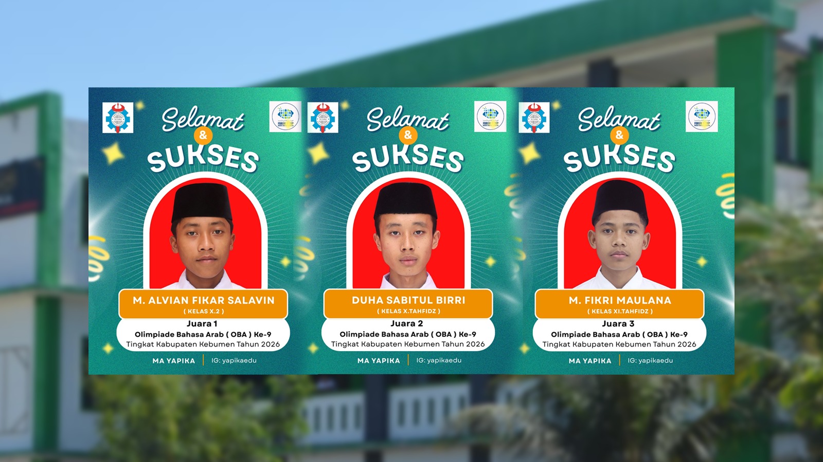 Tiga Murid MA YAPIKA Tanjungsari Sapu Bersih Juara OBA Nasional Tingkat Kabupaten Kebumen 2026